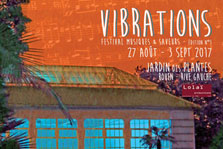 Dimanche 27 août 2017 - Festival Vibrations, jardin de Plantes, Rouen (Orangerie)